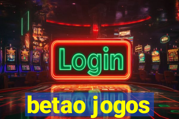 betao jogos